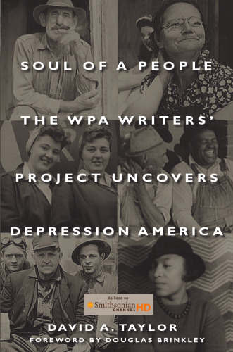 ﻿روح یک مردم: پروژه WPA Writers' Depression America را آشکار می کند
