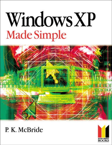 ﻿Windows XP Made Simple (کامپیوتر ساده ساخته شده)