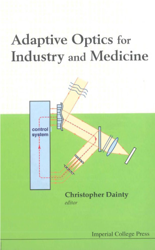 ﻿اپتیک تطبیقی ​​برای صنعت و پزشکی: مجموعه مقالات ششمین کارگاه بین المللی