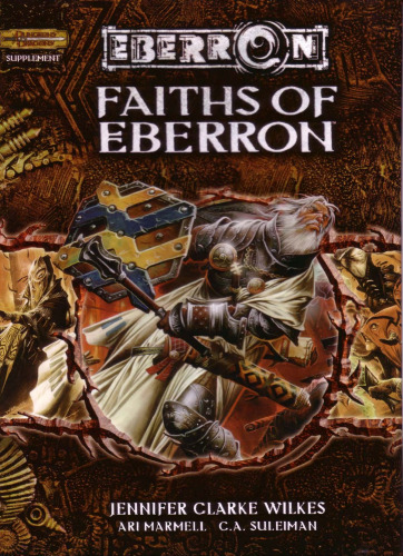 ﻿Faiths of Eberron (Dungeons & Dragons d20 3.5 Fantasy Roleplaying، مکمل Eberron)