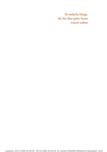 ﻿50 نکته ساده که باید در مورد غذای خوب بدانید