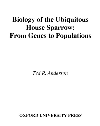 ﻿زیست شناسی گنجشک خانه همه جا حاضر: از ژن ها تا جمعیت ها