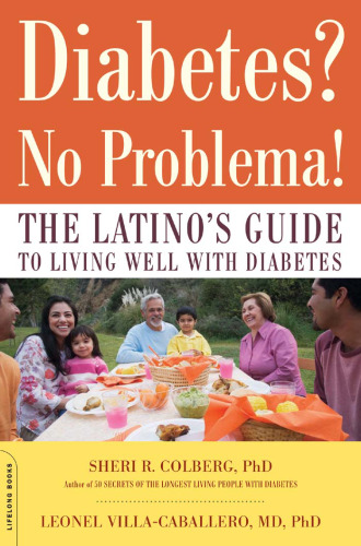 ﻿دیابت؟ مشکلی نیست!: راهنمای لاتین تبار برای زندگی خوب با دیابت
