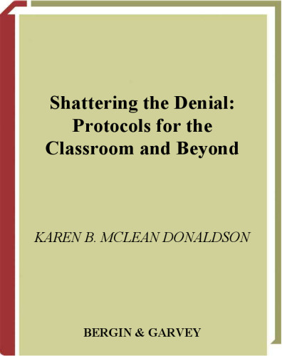 ﻿شکستن انکار: پروتکل هایی برای کلاس درس و فراتر از آن