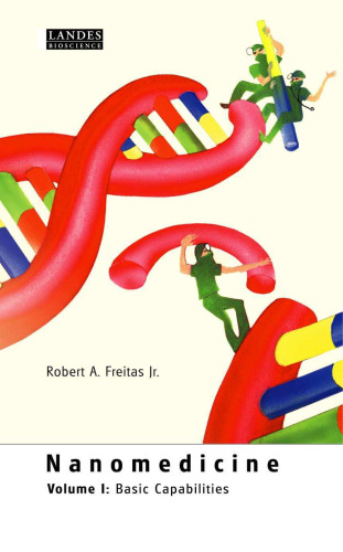﻿Nanomedicine، جلد. I و II: قابلیت های اساسی