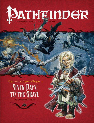 ﻿Curse of the Crimson Throne: Seven Days to the Grave (Pathfinder RPG)