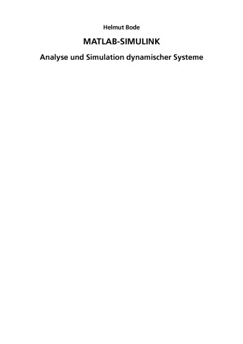 ﻿MATLAB-Simulink: تجزیه و تحلیل و شبیه سازی سیستم های پویا، ویرایش دوم
