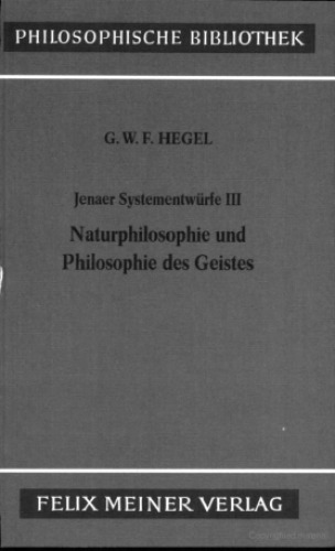 ﻿پیش نویس سیستم ینا III: فلسفه طبیعی و فلسفه ذهن (کتابخانه فلسفی)