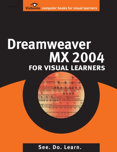 ﻿Dreamweaver MX 2004 for Visual Learners