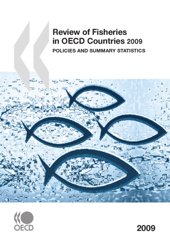﻿بررسی شیلات در کشورهای OECD 2009: سیاست ها و آمار خلاصه