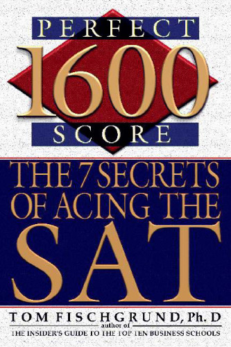 ﻿1600 امتیاز کامل: 7 راز Acing the SAT