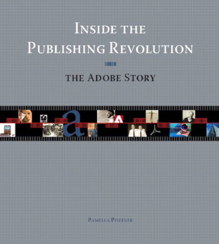 Inside the Publishing Revolution: Adobe Story