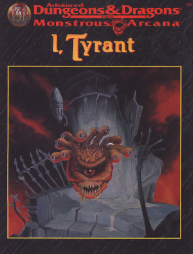 ﻿I، Tyrant (لوازم جانبی پیشرفته Dungeons & Dragons Monstrous Arcana)