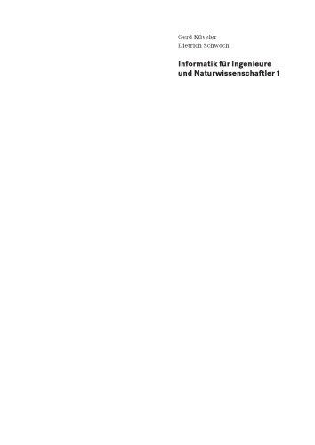 ﻿علوم کامپیوتر برای مهندسان و دانشمندان علوم طبیعی 1: مبانی ، برنامه نویسی با C ++ ، دوره کارآموزی بزرگ C ++ ، چاپ 5