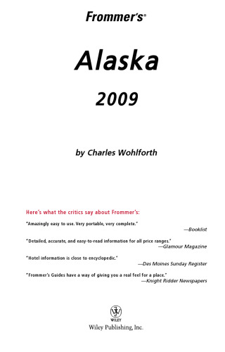 ﻿Frommer's Alaska 2009 (Frommer's Complete)