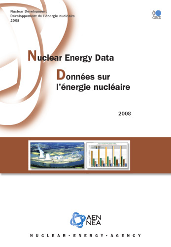 ﻿داده‌های انرژی هسته‌ای 2008 Donnees Sur LÂªenergie Nucleaire 2008 (داده‌های انرژی هسته‌ای)