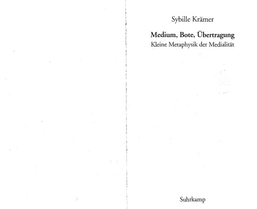 ﻿رسانه، پیام رسان، انتقال: متافیزیک کوچک واسطه گری