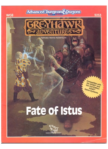 ﻿Fate of Istus (ماژول Advanced Dungeons & Dragons Greyhawk WG8)