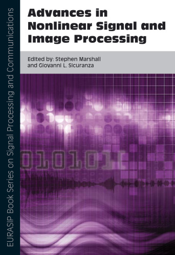 ﻿پیشرفت در پردازش سیگنال و تصویر غیرخطی (سری کتابهای EURASIP در پردازش سیگنال و ارتباطات)