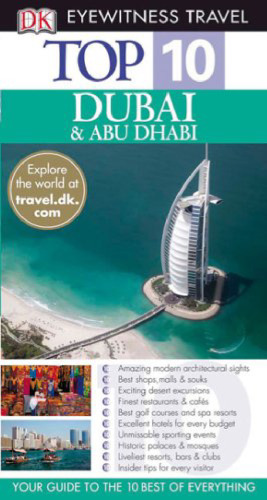 ﻿10 برتر دبی و ابوظبی (10 راهنمای سفر برتر شاهد عینی)