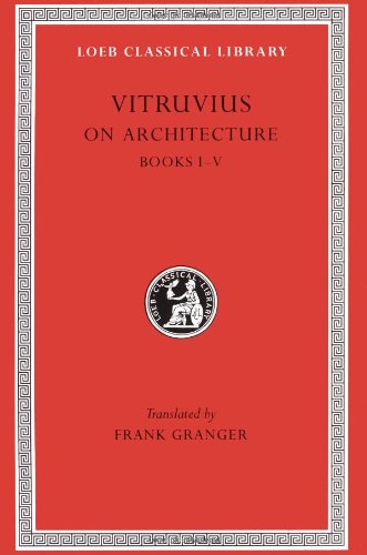 ﻿Vitruvius: On Architecture (کتاب 1-5)