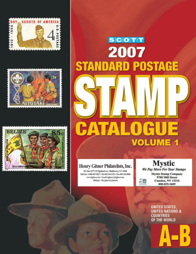 ﻿Scott 2007 Standard Postage Stamp Catalog Volume 1 (ایالات متحده ، سازمان ملل و کشورهای جهان) A-B