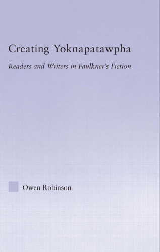 ﻿ایجاد یوکناپاتاوفا: خوانندگان و نویسندگان در داستان فاکنر (مطالعات در مورد نویسندگان اصلی ادبی)