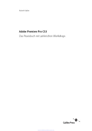 ﻿Adobe Premiere Pro CS3. کتاب تمرین با کارگاه های متعدد