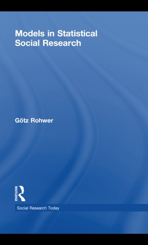 ﻿مدل‌ها در تحقیقات اجتماعی آماری (تحقیقات اجتماعی امروز)