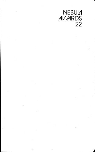 ﻿جوایز Nebula 22: انتخاب های Sfwa برای بهترین علمی تخیلی و فانتزی 1986 (نمایش جوایز Nebula)