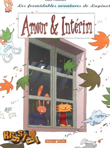 ﻿ماجراهای بزرگ لاپینو، جلد 4: عشق و موقت