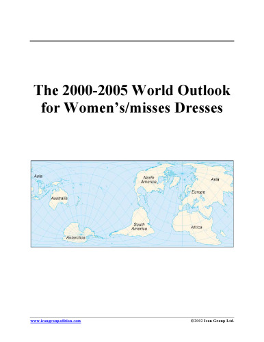 ﻿چشم انداز جهانی 2000-2005 برای لباس های خانم ها (مجموعه برنامه ریزی استراتژیک)