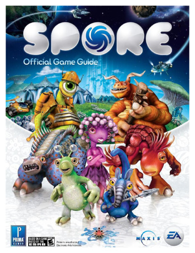 ﻿Spore: Prima Official Game Guide (Prima Official Game Guides)