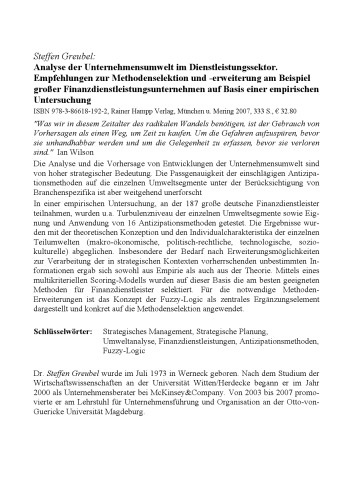 ﻿تجزیه و تحلیل محیط شرکت در بخش خدمات: توصیه هایی برای انتخاب روش و گسترش با استفاده از مثال شرکت های خدمات مالی بزرگ بر اساس یک مطالعه تجربی