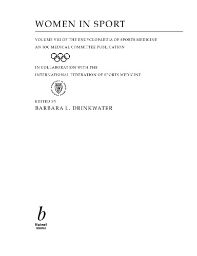 ﻿زنان در ورزش: جلد هشتم دایره المعارف پزشکی ورزشی، انتشارات کمیته پزشکی IOC