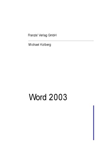 ﻿Word 2003. دانش فشرده برای استفاده کامل از Word GERMAN