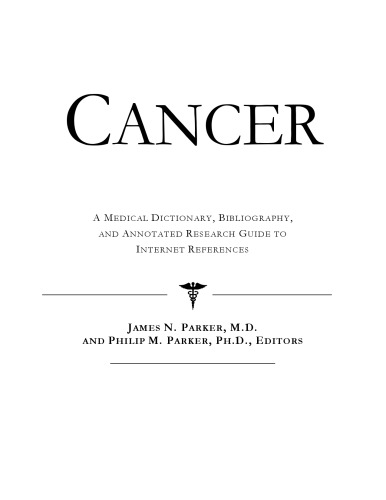 ﻿سرطان - فرهنگ لغت پزشکی، کتابشناسی، و راهنمای تحقیق مشروح برای مراجع اینترنتی