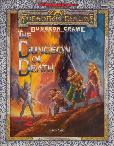 ﻿The Dungeon of Death: A Dungeon Crawl Adventure (سیاه چال و اژدها پیشرفته: قلمروهای فراموش شده)