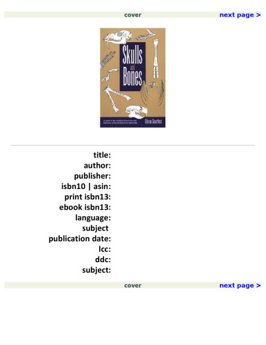 ﻿جمجمه و استخوان: راهنمای ساختارهای اسکلتی و رفتار پستانداران آمریکای شمالی