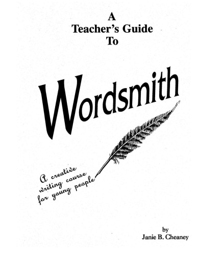 ﻿Wordsmith: A Creative Writing Cours for Young (راهنمای معلم)