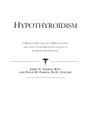 ﻿کم کاری تیروئید - فرهنگ لغت ، کتابشناسی ، و راهنمای تحقیق مشروح در مراجع اینترنتی