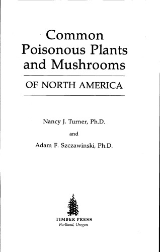 ﻿گیاهان و قارچ های سمی رایج آمریکای شمالی