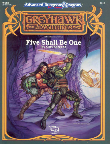 ﻿Five Shall Be One (ماژول Advanced Dungeons & Dragons Greyhawk WGS1)