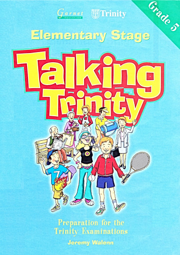 ﻿Talking Trinity: Elementary Stage (کلاس 5)