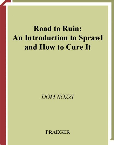 ﻿جاده ای به ویرانی: مقدمه ای بر پراکندگی و چگونگی درمان آن