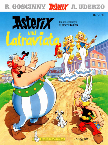 ﻿Asterix Vol.31: Asterix and Latraviata GERMAN