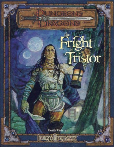 ﻿The Fright At Tristor (Dungeons and Dragons)