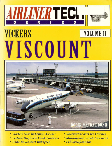 ﻿Vickers Viscount (AirlinerTech Series, Vol. 11)