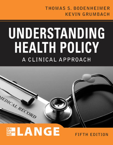 ﻿درک سیاست سلامت (LANGE Clinical Medicine)