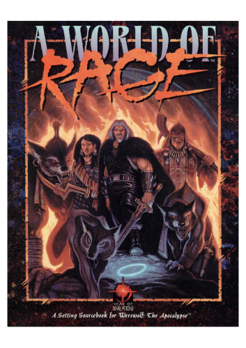 ﻿* OP World of Rage (Werewolf: The Apocalypse)